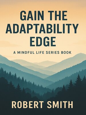 cover image of Gain the Adaptability Edge